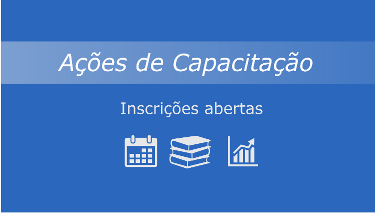 Divisão de Capacitação de Pessoal (DICAP) divulga novas ações de capacitação